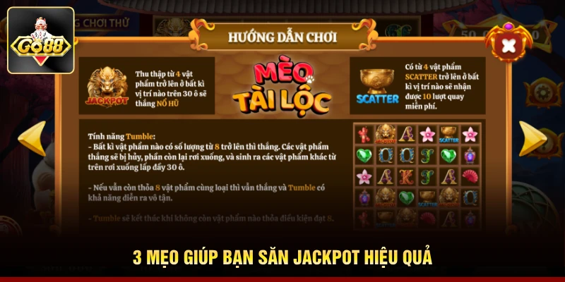 3 mẹo giúp bạn săn jackpot hiệu quả