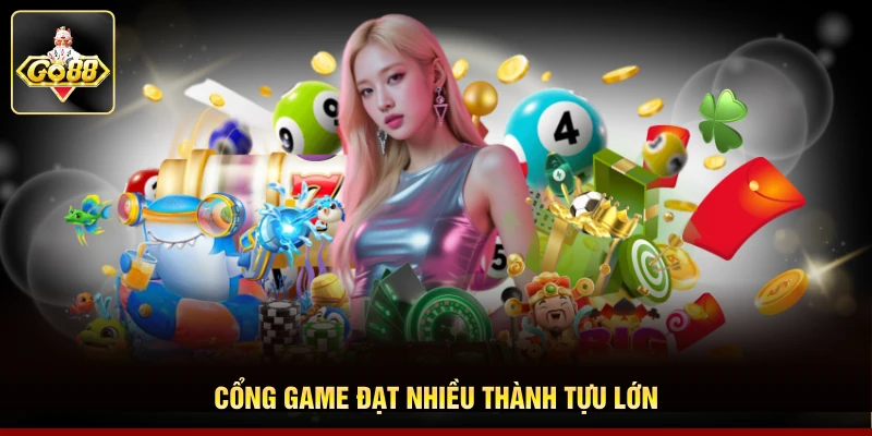 Cổng game đạt nhiều thành tựu lớn