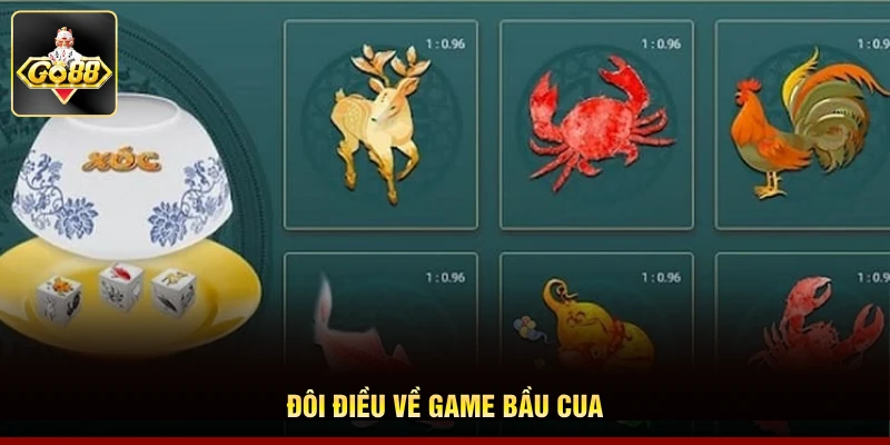 Đôi điều về game bầu cua