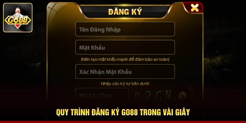 Quy trình đăng ký Go88 trong vài giây
